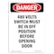 Signmission OSHA Danger Sign, 14" Height, Rigid Plastic, 480 Volts Switch Must Be In Off, Portrait OS-DS-P-1014-V-1965 - alternate 1